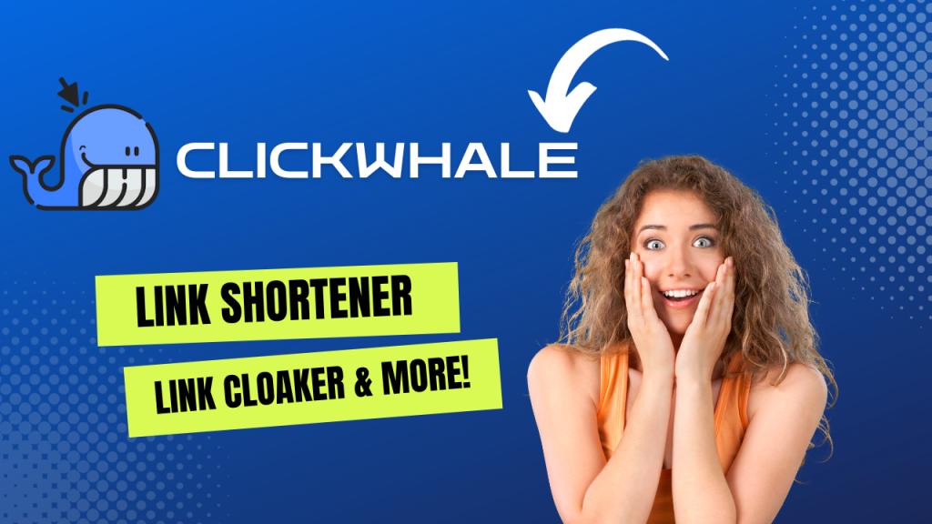 PrettyLinks Replaced By ClickWhale? ClickWhale Review