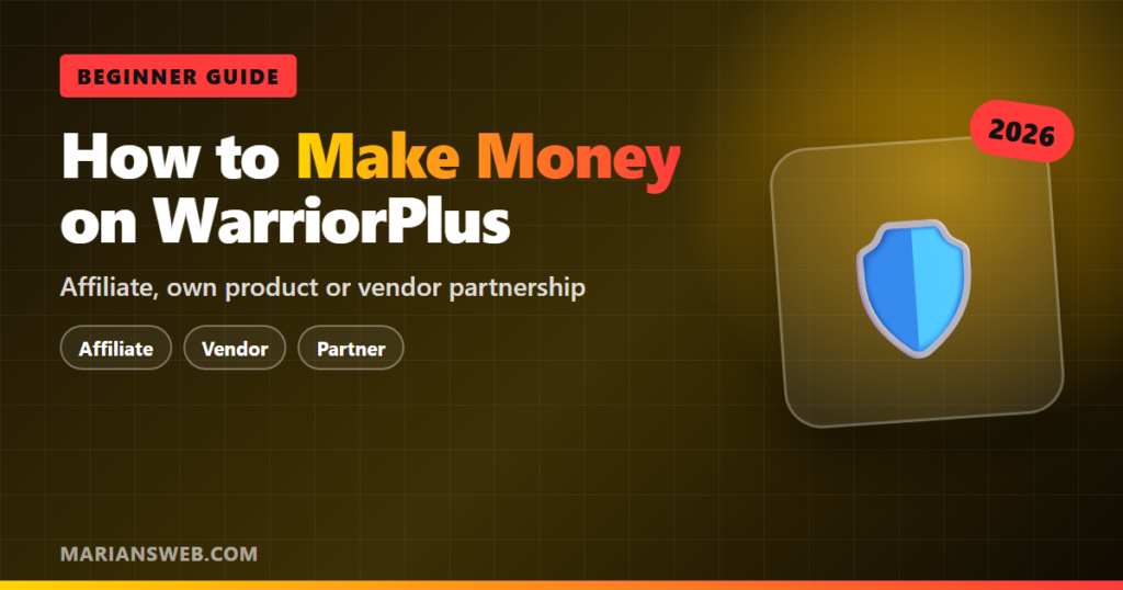 How to Make Money on WarriorPlus (3 Routes)