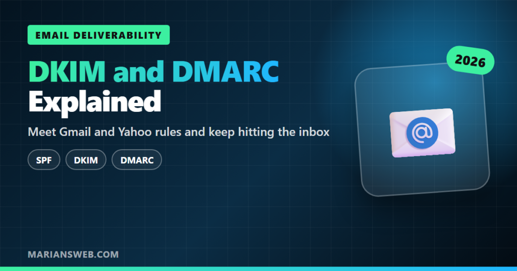 DKIM and DMARC Explained: How to Still Hit the Inbox