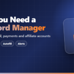 Why Every Online Marketer Needs a Password Manager