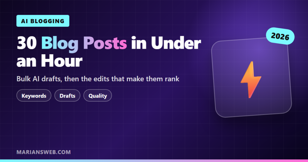 30 Blog Posts in Under an Hour With AI (Done Right)