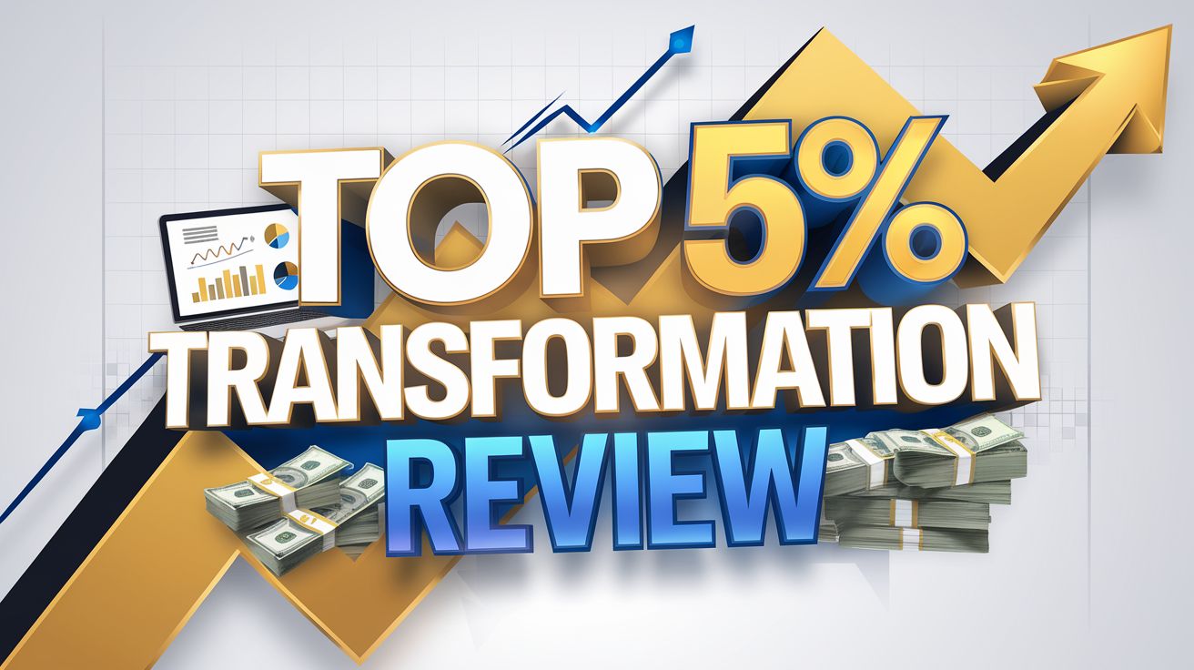 get Top 5% Transformation Review