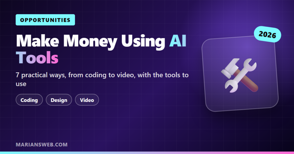 How to Make Money Using AI Tools: 7 Real Opportunities