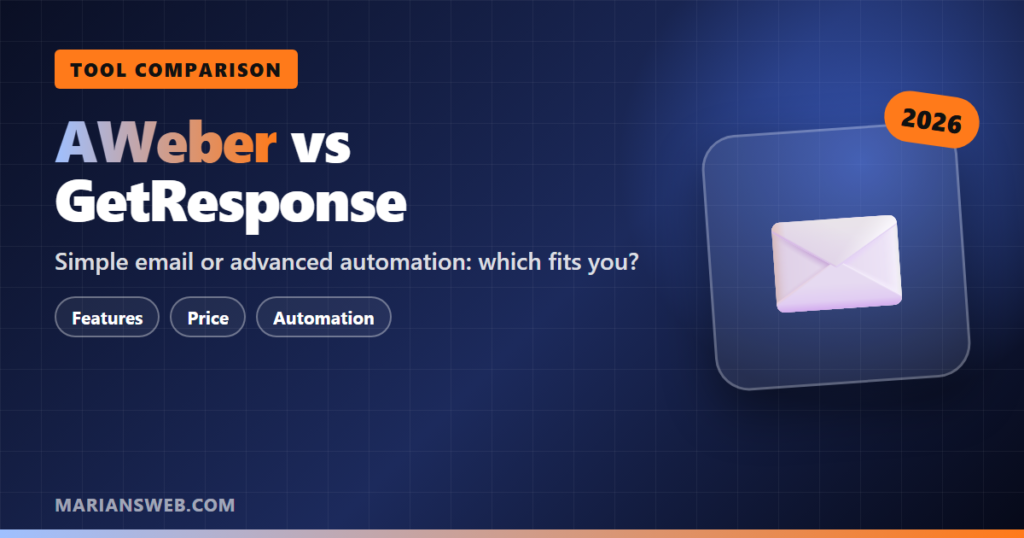 AWeber vs GetResponse: Which Email Tool Should You Pick?