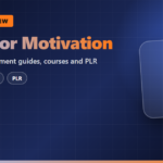 Tools for Motivation: Guides, Courses and PLR Review
