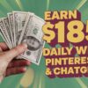 Earn $185 Daily with Pinterest & ChatGPT!