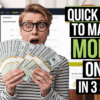 Quick Guide to Making Money Online in 3 Steps