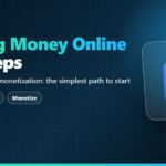 Quick Guide to Making Money Online in 3 Simple Steps