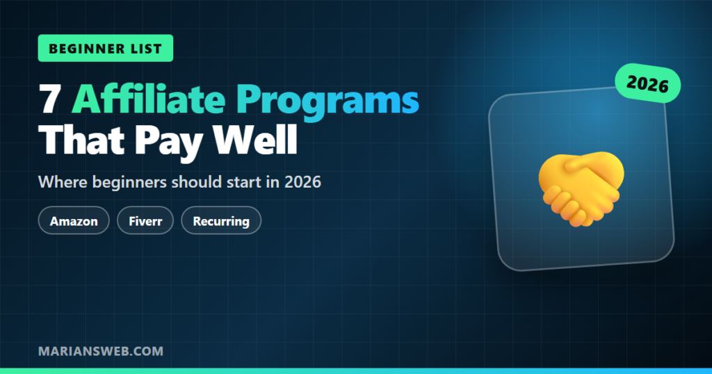 7 Affiliate Programs That Pay Well for Beginners