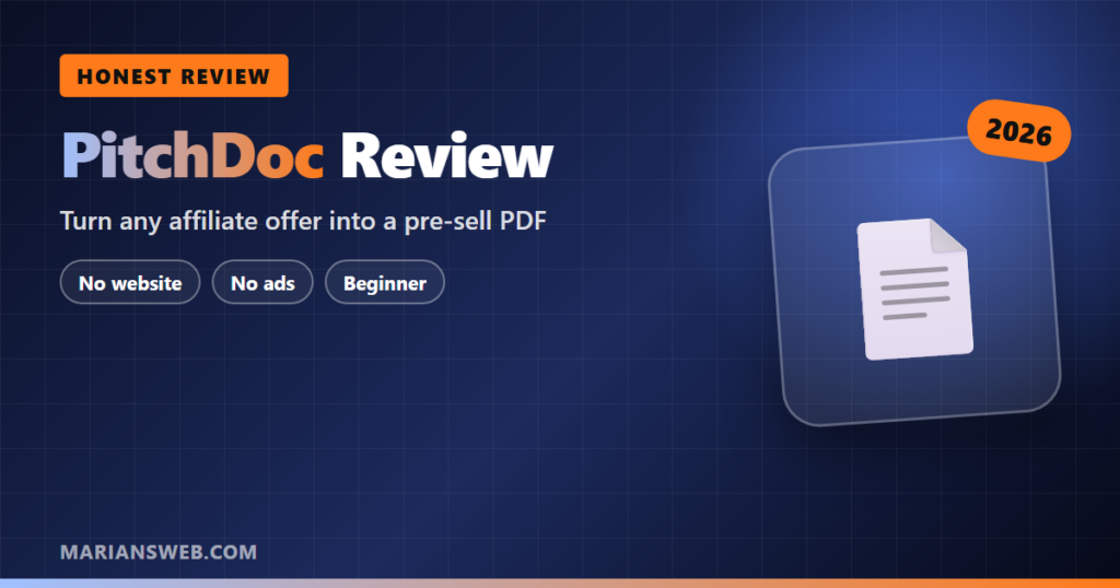PitchDoc Review: Pre-Sell PDFs for Affiliate Offers
