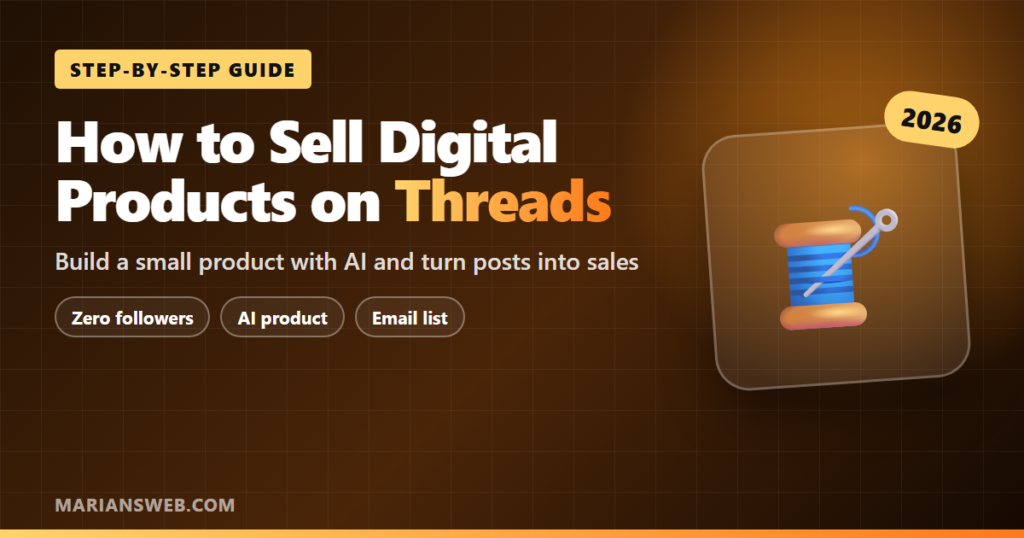 How to Sell Digital Products on Threads (2026 Guide)