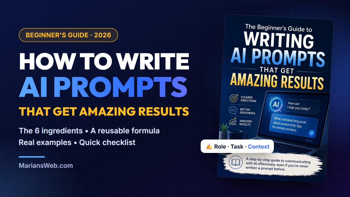 How to write AI prompts that get amazing results - beginner guide 2026